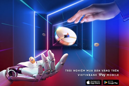Triển khai mua bán vàng (digiGOLD) trên ứng dụng số VietinBank iPay Mobile