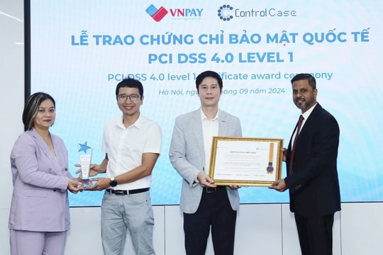 Control Case trao chứng chỉ bảo mật quốc tế PCI DSS cấp độ cao nhất cho 6 dịch vụ của VNPAY