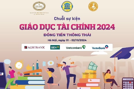 Diễn ra chuỗi sự kiện Giáo dục tài chính 2024: “Đồng tiền thông thái”