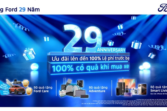 Ford Việt Nam triển khai Chương Trình “Mừng Ford 29 Năm”
