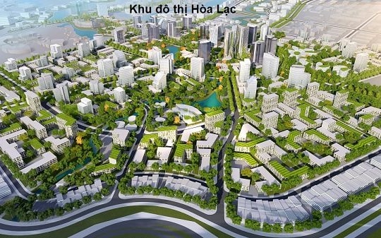 Hà Nội phê duyệt đồ án quy hoạch phân khu đô thị Hòa Lạc rộng gần 700 ha