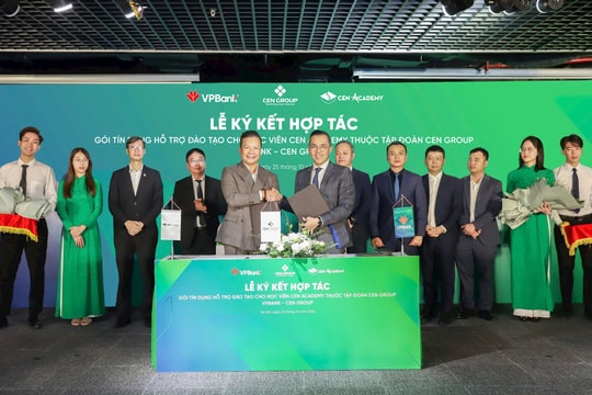 VPBank và Cen Academy (Cen Group) ký kết hợp tác hỗ trợ tín dụng đào tạo cho các học viên