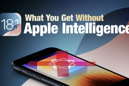 Bản cập nhật iOS 18.1 có gì dành cho những chiếc iPhone không hỗ trợ tính năng Apple Intelligence?