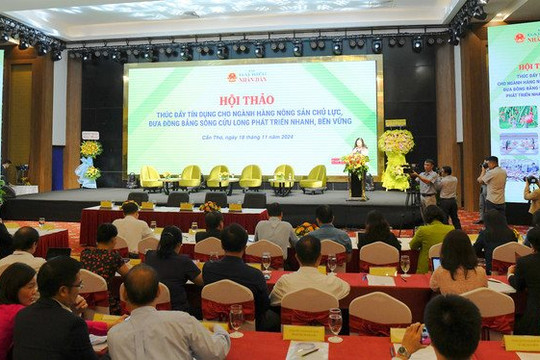 Thúc đẩy tín dụng nông sản chủ lực khu vực đồng bằng sông Cửu Long
