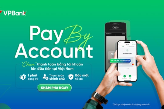 VPBank triển khai tính năng thanh toán “một chạm” bằng tài khoản tại Việt Nam