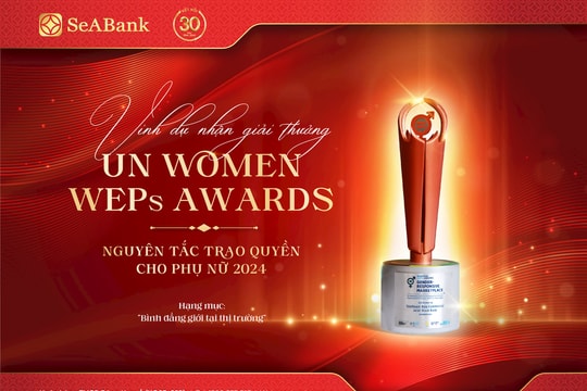 SeABank vinh dự nhận giải thưởng UN WEPs Award 2024 hạng mục “Bình đẳng giới tại thị trường”