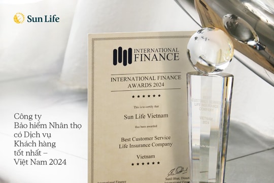 Sun Life Việt Nam nhận giải thưởng: “Công ty Bảo hiểm Nhân thọ có Dịch vụ Khách hàng tốt nhất - Việt Nam 2024”