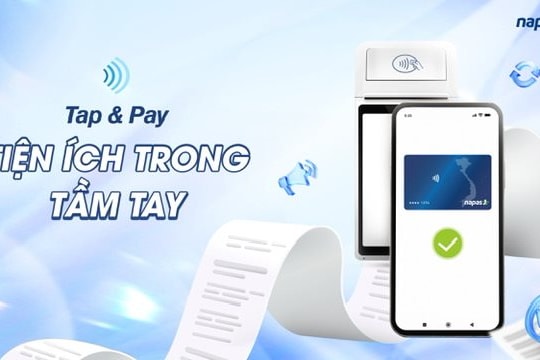 Chính thức ra mắt dịch vụ thanh toán di động TAP&PAY