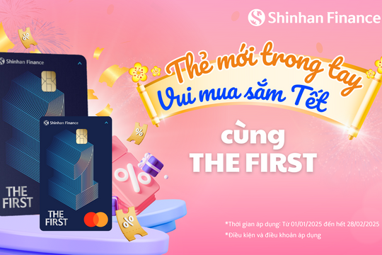 Thẻ mới trong tay vui mua sắm Tết cùng THE FIRST
