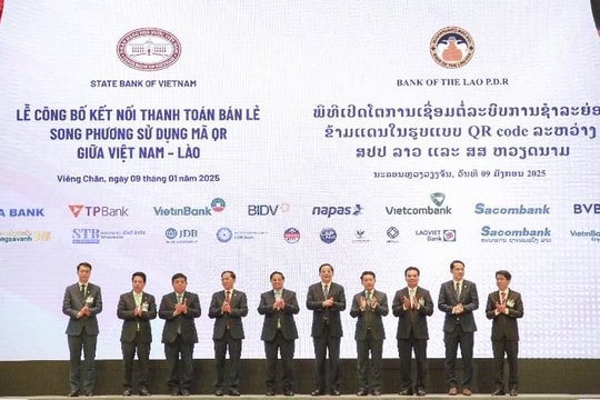 Công bố kết nối thanh toán bán lẻ song phương sử dụng mã QR Việt Nam – Lào