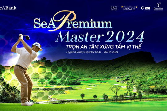 SeABank ra mắt Định vị giá trị mới dành cho khách hàng SeAPremium