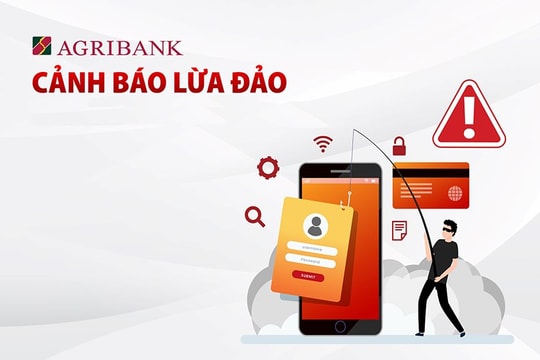 Agribank cảnh báo các hình thức lừa đảo dịp Tết Nguyên Đán