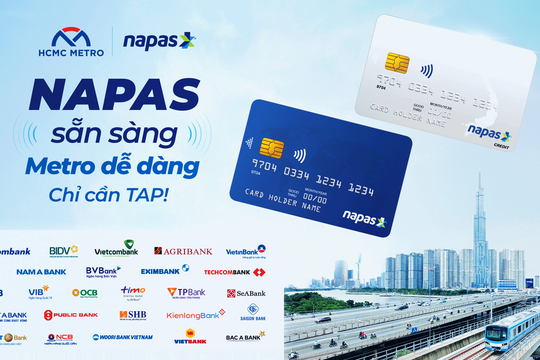 Triển khai thanh toán thẻ NAPAS tại tuyến đường sắt đô thị đầu tiên tại TP. Hồ Chí Minh