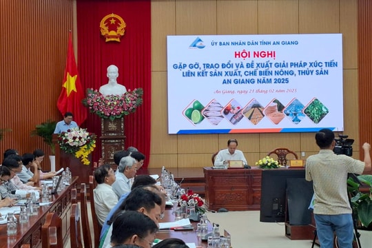 An Giang bàn giải pháp thúc đẩy sản xuất, tiêu thụ và chế biến sâu nông, thủy sản