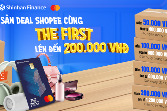 Săn deal cực “hot” tại Shopee và ShopeeFood cùng thẻ tín dụng Shinhan Finance