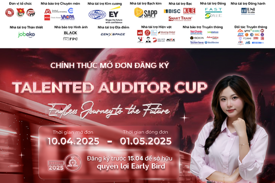 Kiểm toán viên tài năng 2025 chính thức mở đơn Test Online vòng 1
