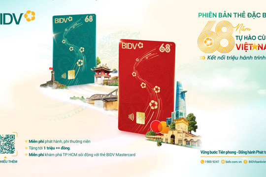 BIDV ra mắt chiến dịch 68 năm Tự hào cùng Việt Nam - Kết nối triệu hành trình