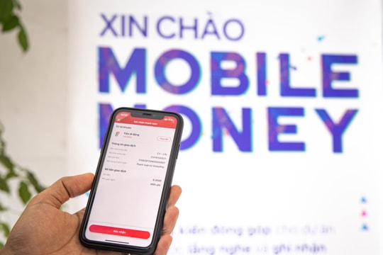 Gia hạn thời gian thí điểm dịch vụ Mobile - Money đến hết năm 2025