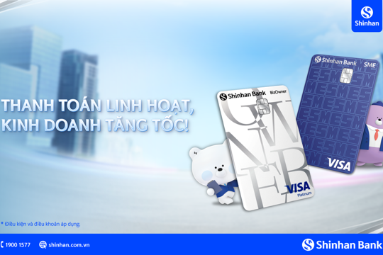 Ngân hàng Shinhan ra mắt hai dòng thẻ tín dụng mới dành cho doanh nghiệp tư nhân và doanh nghiệp SME