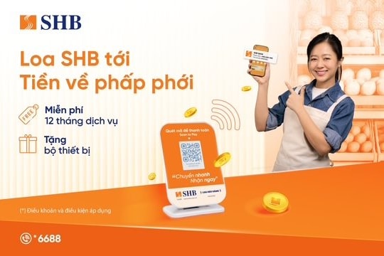 SHB ra mắt dịch vụ Loa thanh toán, hỗ trợ khách hàng phòng tránh gian lận giao dịch