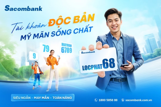 Sacombank nâng cấp dịch vụ tài khoản siêu đẹp - định danh phong cách tài khoản với cả chữ và số