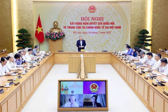 Trung tâm tài chính quốc tế tại Việt Nam sẽ có hành lang pháp lý đột phá