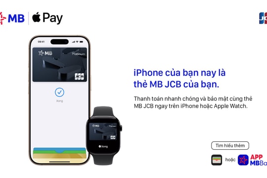 MB mang Apple Pay đến với chủ thẻ JCB tại Việt Nam