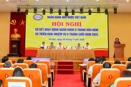 Ngân hàng Nhà nước sơ kết 6 tháng đầu năm 2025: Ngành Ngân hàng vượt khó, đóng góp vào mục tiêu phát triển kinh tế đất nước