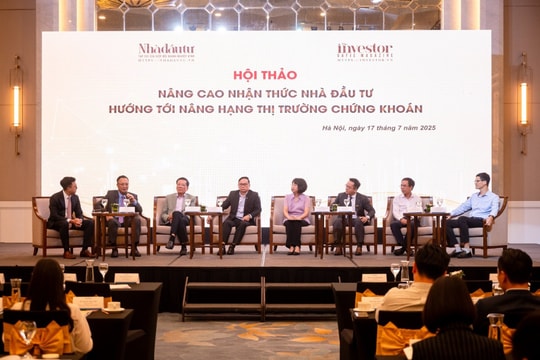 Nâng cao nhận thức nhà đầu tư hướng tới nâng hạng TTCK: Cần có chiến lược phát triển linh hoạt, hiệu quả và đột phá