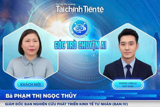 Giám đốc Ban Nghiên cứu Phát triển Kinh tế tư nhân (Ban IV): Ngân hàng có vai trò quan trọng trong phát triển kinh tế tư nhân