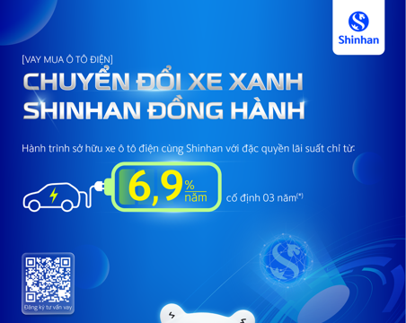 Ngân hàng Shinhan đồng hành cùng người dân trên hành trình chuyển đổi sang xe điện