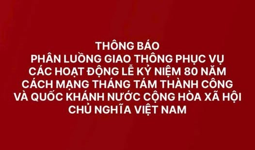 Thông tin chi tiết việc phân luồng giao thông phục vụ lễ diễu binh, diễu hành dịp Quốc khánh