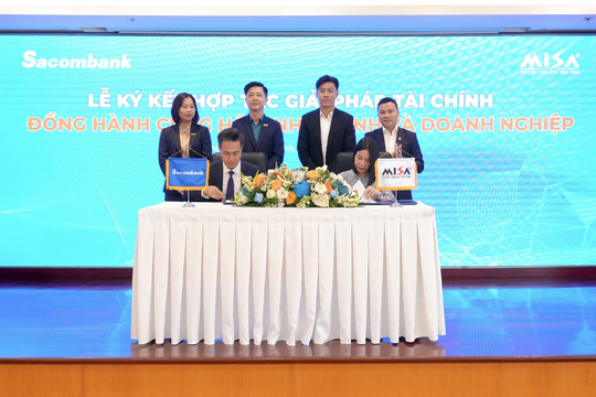 Sacombank hợp tác cùng MISA cung cấp giải pháp tài chính toàn diện cho cá nhân kinh doanh, hộ kinh doanh và doanh nghiệp