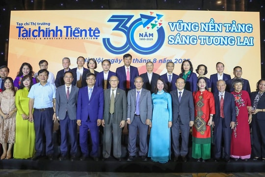 Lễ kỷ niệm 30 năm Tạp chí Thị trường Tài chính Tiền tệ: Vững nền tảng - Sáng tương lai