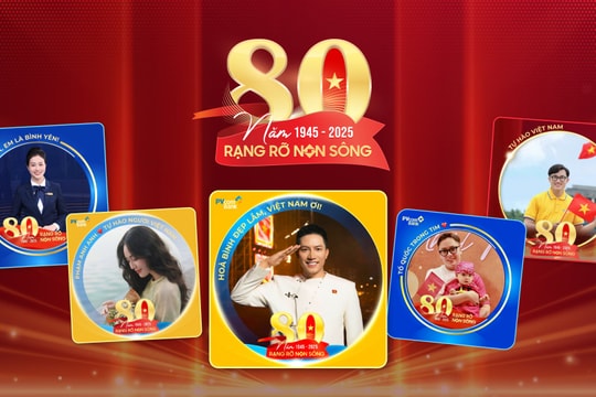 “80 năm - Rạng rỡ non sông”: PVcomBank lan tỏa niềm tự hào dân tộc