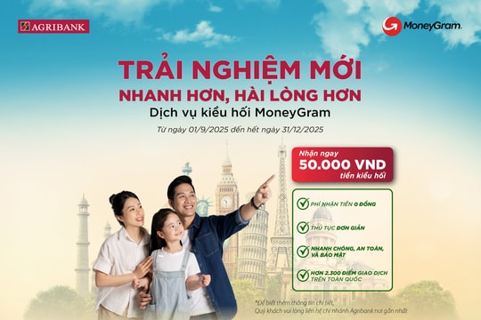 Trải nghiệm mới cùng Moneygram - Nhanh hơn, hài lòng hơn