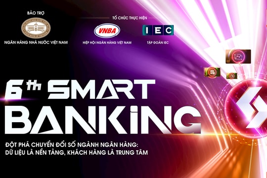 Sắp diễn ra Hội thảo và Triển lãm cấp cao Smart Banking 2025