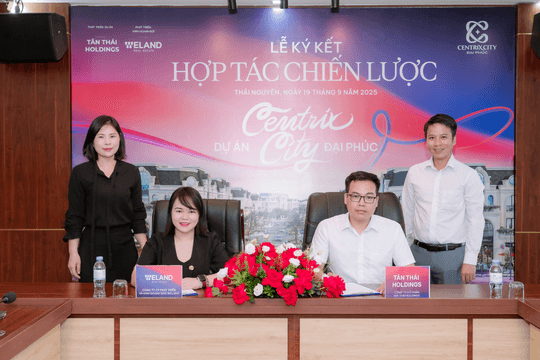 Tân Thái Holdings “bắt tay” cùng WELAND, phát triển “bất động sản vùng lõi đô thị” Thái Nguyên