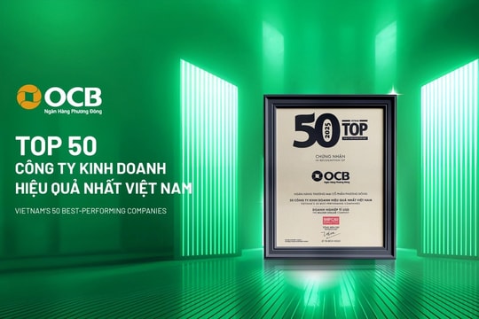 OCB vào Top 50 công ty kinh doanh hiệu quả nhất Việt Nam