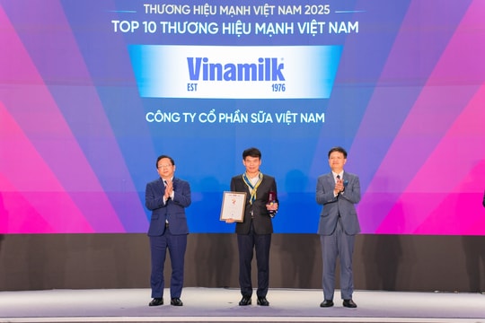 Dẫn đầu xu thế phát triển mới, Vinamilk tự hào là 1 trong 10 Thương hiệu mạnh Việt Nam