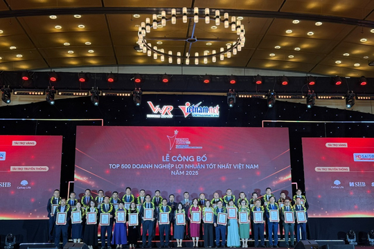 Tôn vinh Top 500 Doanh nghiệp lợi nhuận tốt nhất Việt Nam năm 2025