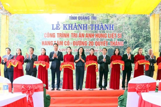 Quảng Trị: Khánh thành công trình tôn tạo Di tích Quốc gia đặc biệt Hang Tám Cô
