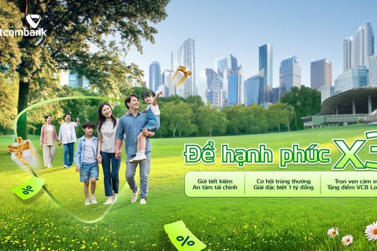 Khi gửi tiền cũng là gửi niềm tin: Hành trình “để hạnh phúc nhân ba” của Vietcombank