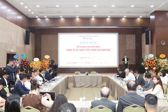 Thị trường vàng trước giai đoạn tái cấu trúc: Cơ hội và những đòi hỏi mới trong quản lý