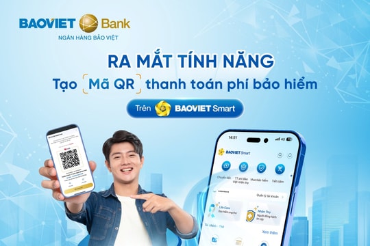 BAOVIET Bank ra mắt tính năng tạo mã QR cho giao dịch thanh toán phí bảo hiểm Nhân thọ trên BAOVIET Smart