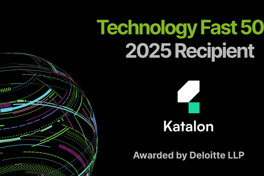 Katalon tăng trưởng 361%, ba năm liên tiếp góp mặt trong Deloitte Technology Fast 500™