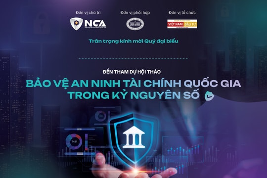 Bảo vệ an ninh tài chính quốc gia trong kỷ nguyên số
