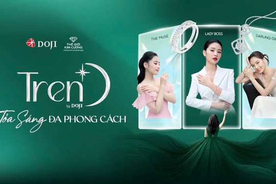 Tỏa sáng đa phong cách với mức giá thật yêu cùng TrenD by DOJI