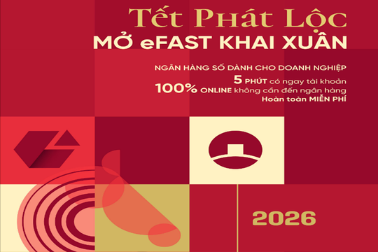 VietinBank eFAST: Trải nghiệm giao dịch linh hoạt cho doanh nghiệp mùa Tết 2026