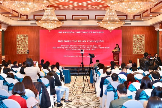 Hội nghị tập huấn toàn quốc: Báo chí tuyên truyền cuộc bầu cử đại biểu Quốc hội khóa XVI và Hội đồng nhân dân các cấp nhiệm kỳ 2026-2031